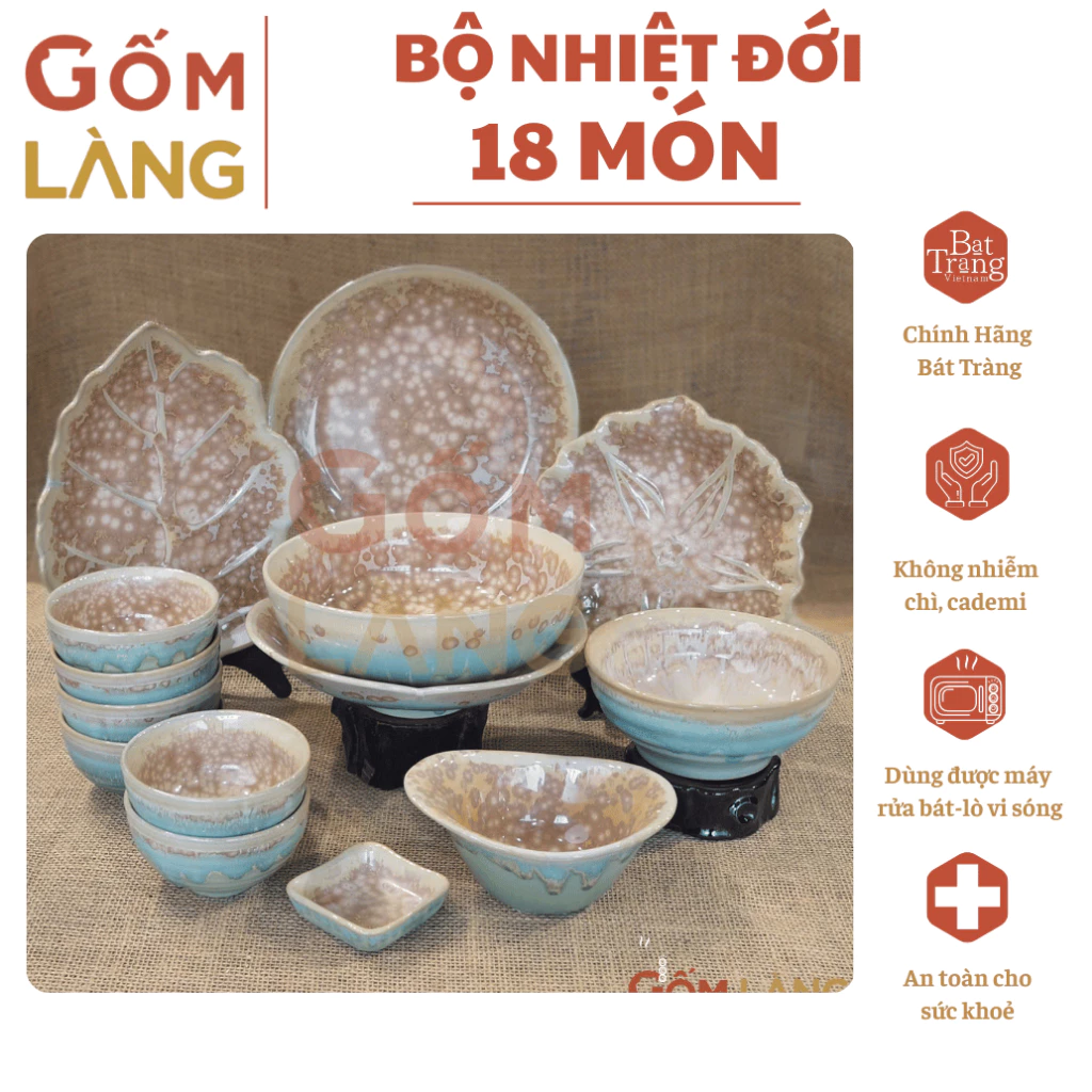 Bộ Bát Đĩa Bát Tràng Men Hỏa Biến Nhiệt Đới 18 Món Cao Cấp Gốm Làng